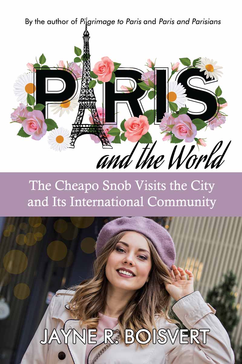 Paris and the World by Jayne R. Boisvert