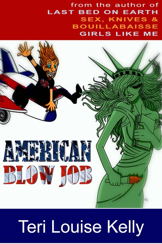 American Blow Job by Teri Louise Kelly