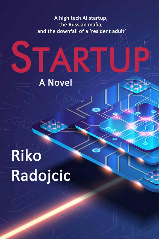 Startup by Riko Radojcic